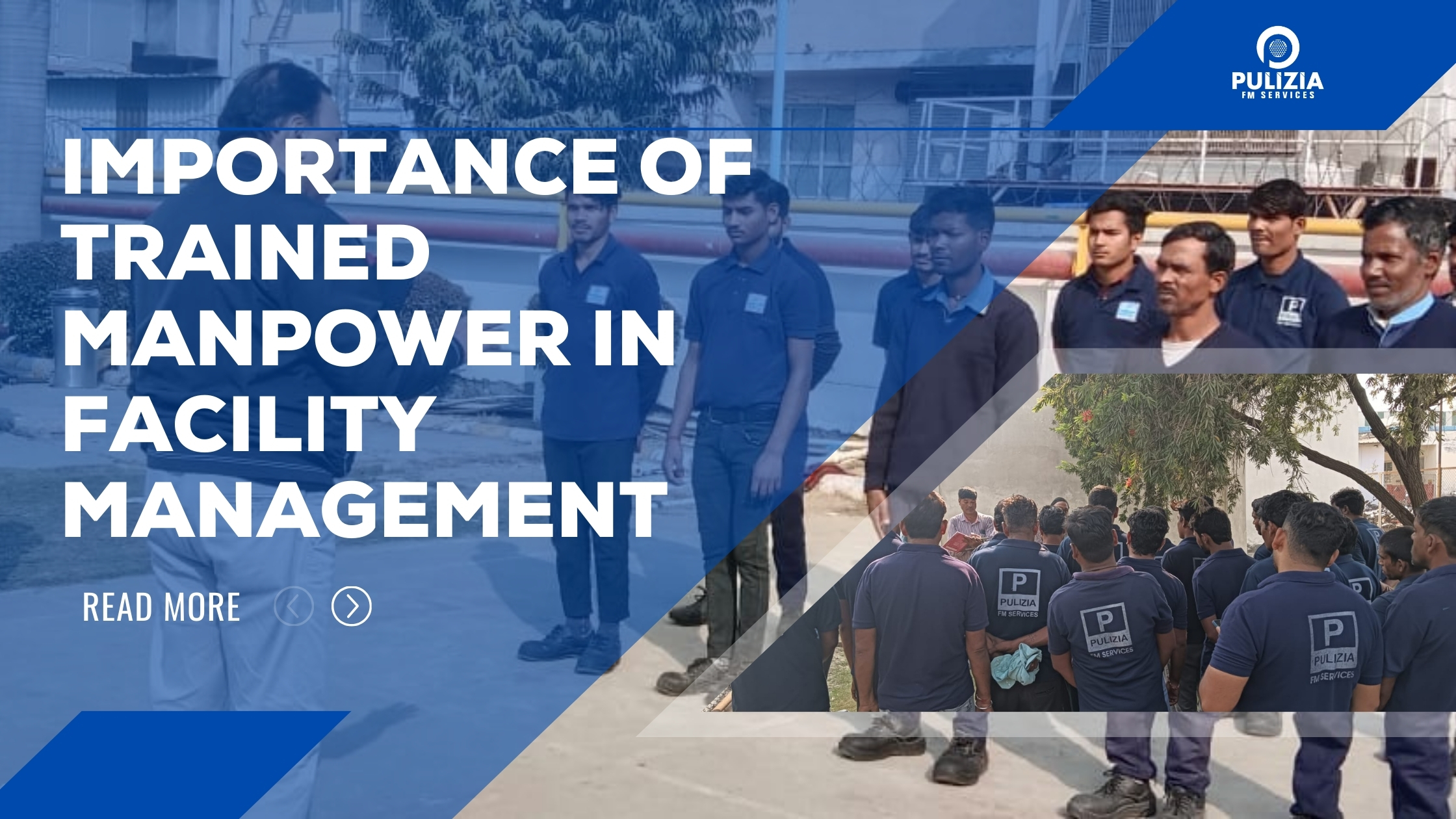 Importance of Trained Manpower in Facility Management