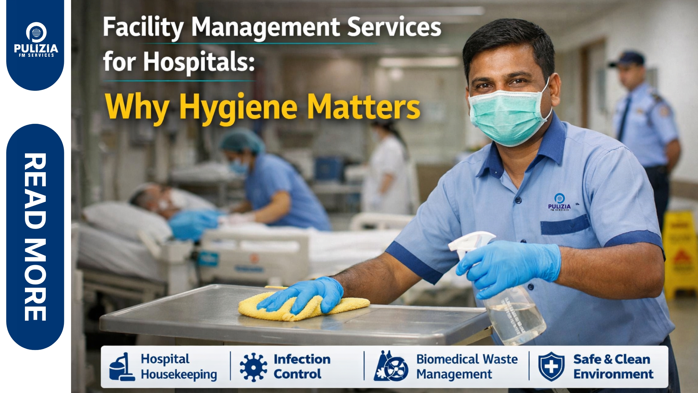 Facility Management Services for Hospitals: Why Hygiene Matters