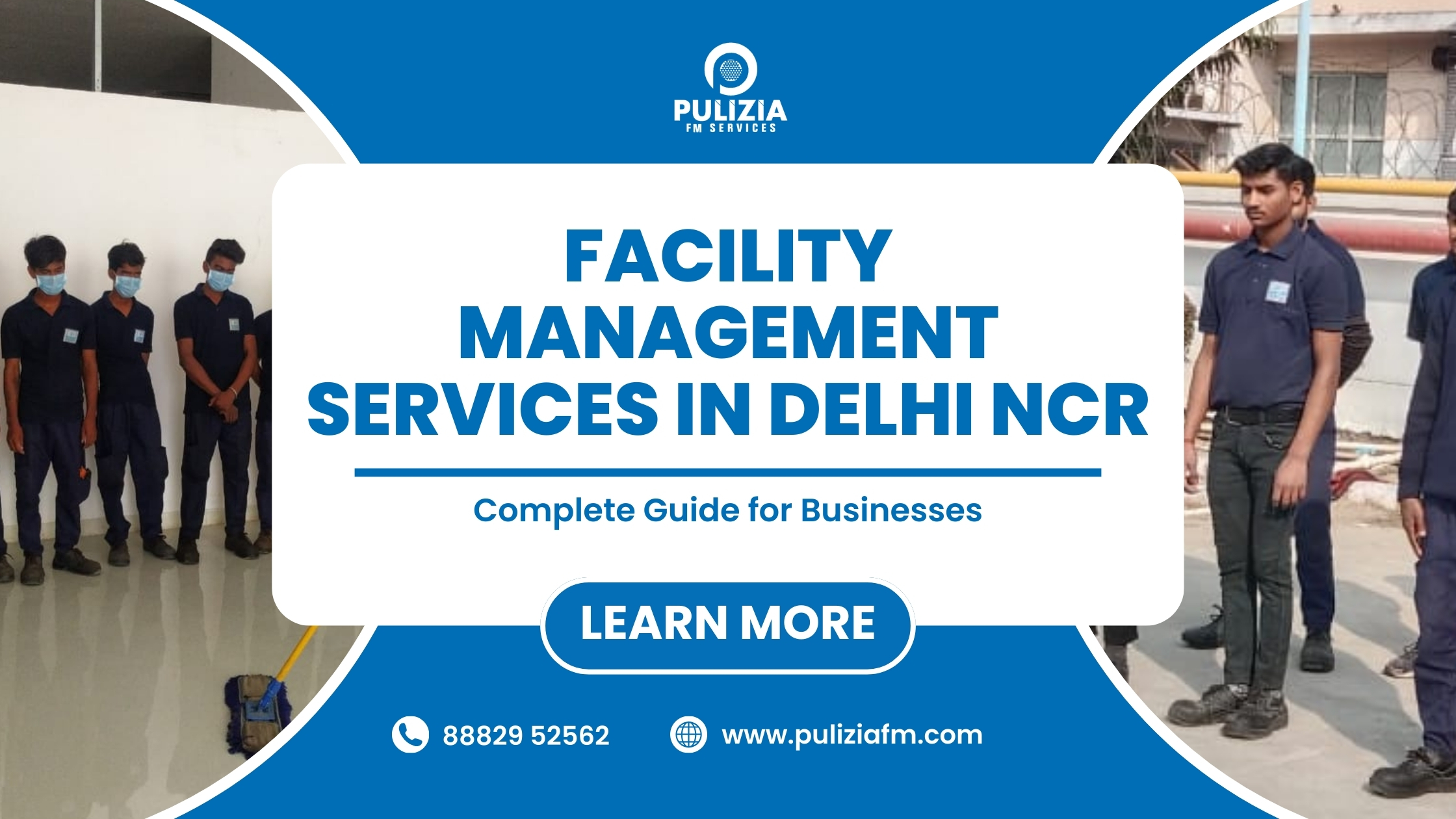 Facility Management Services in Delhi NCR | Pulizia FM