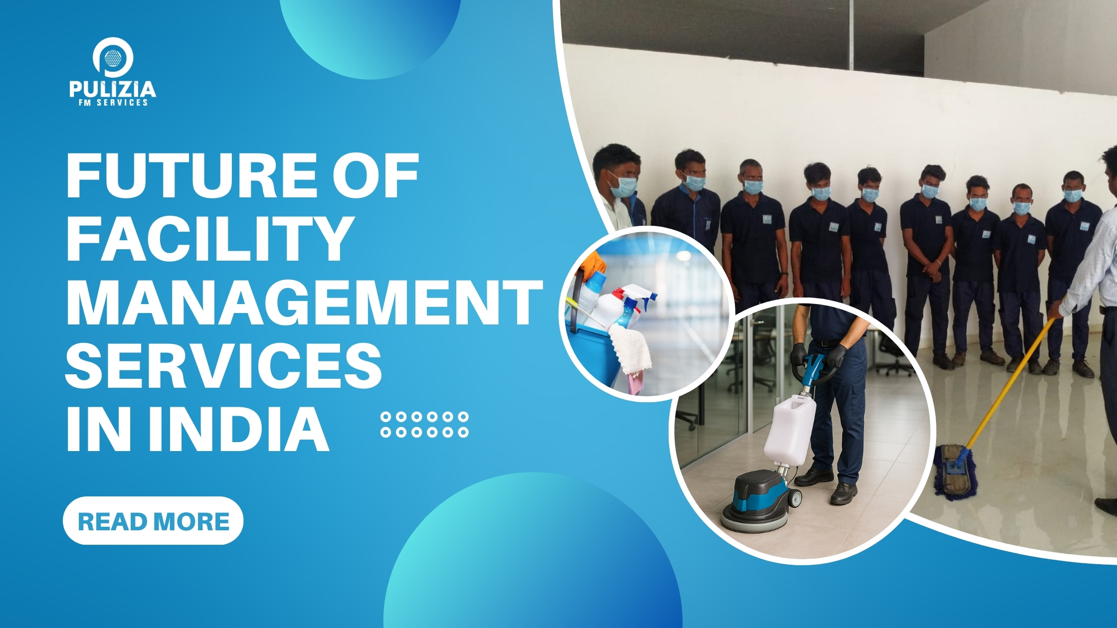 Future of Facility Management Services in India